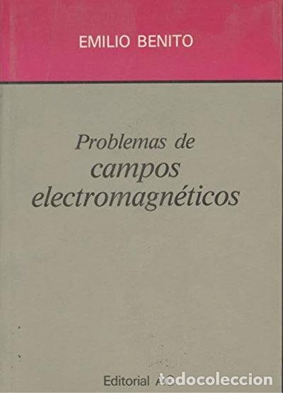 Libros: Problemas de campos electromagn&eacute;ticos- 9788472880078