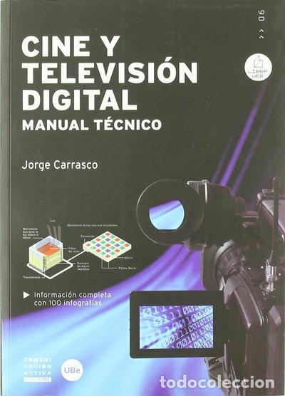 Libros: Cine y televisi&oacute;n digital. Manual t&eacute;cnico- 9788447534579