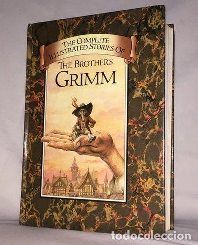 Libros: Complete Illustrated Stories of the Brothers Grimm- 9780907486633