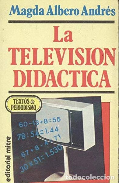 Libros: La televisi&oacute;n did&aacute;ctica- 9788486153380