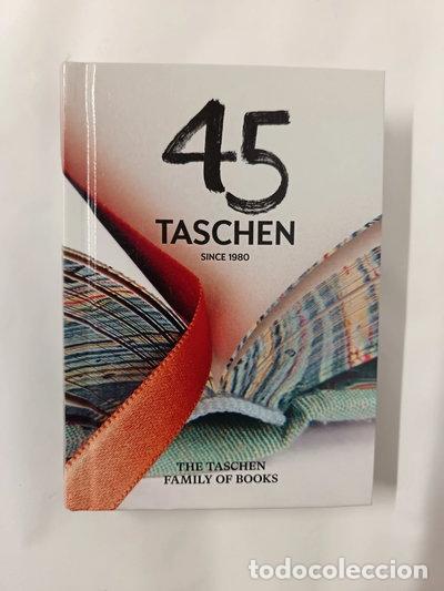 Libros: 45 Taschen since 1980: The Taschen Family of Books- 9783754404874