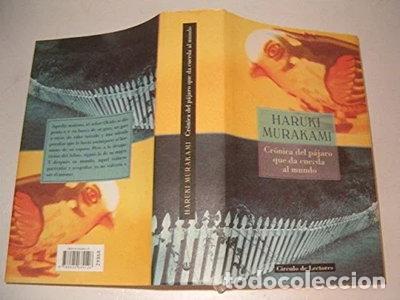 Libros: Cr&oacute;nica del p&aacute;jaro que da cuerda al mundo- 9788422689126