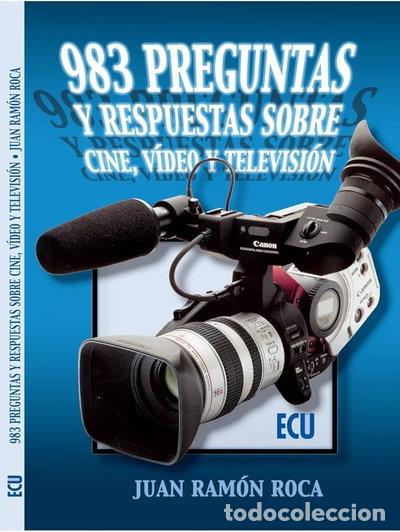 Libros: 983 preguntas y respuestas sobre cine, video y televisi&oacute;n- 9788484542414