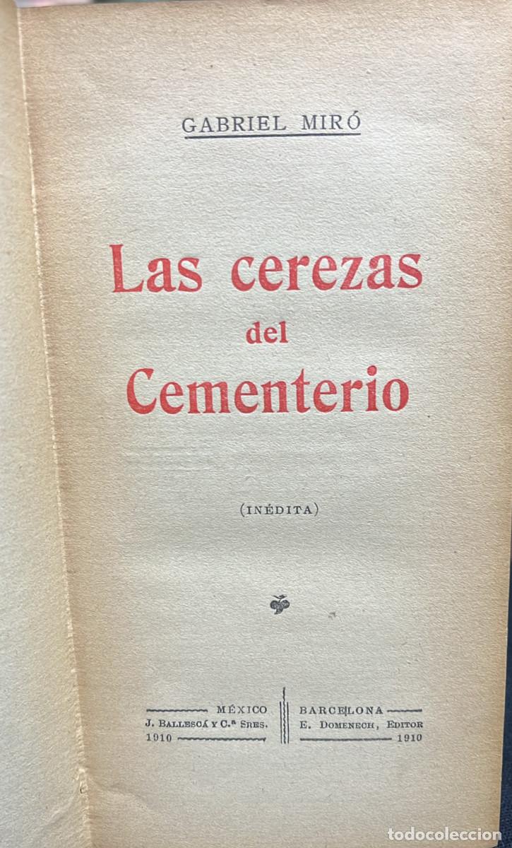 Libros: Las cerezas del cementerio. - Gabriel Mir&oacute;. - Foto 9
