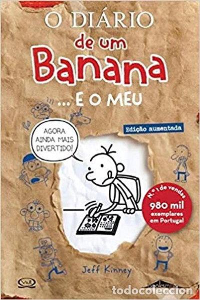 Libros: O Di&aacute;rio de um Banana&hellip; e o Meu- 9789896681593
