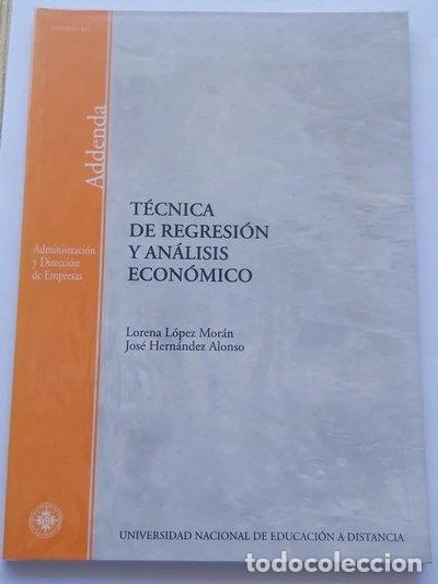 Libros: T&eacute;cnica de Regresi&oacute;n y An&aacute;lisis Econ&oacute;mico- 9788436243550