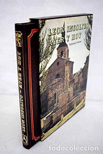 Libros: Le&oacute;n ins&oacute;lito ayer y hoy- 9788424146719