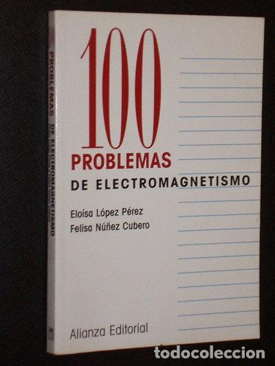 Libros: 100 problemas de electromagnetismo- 9788420686356