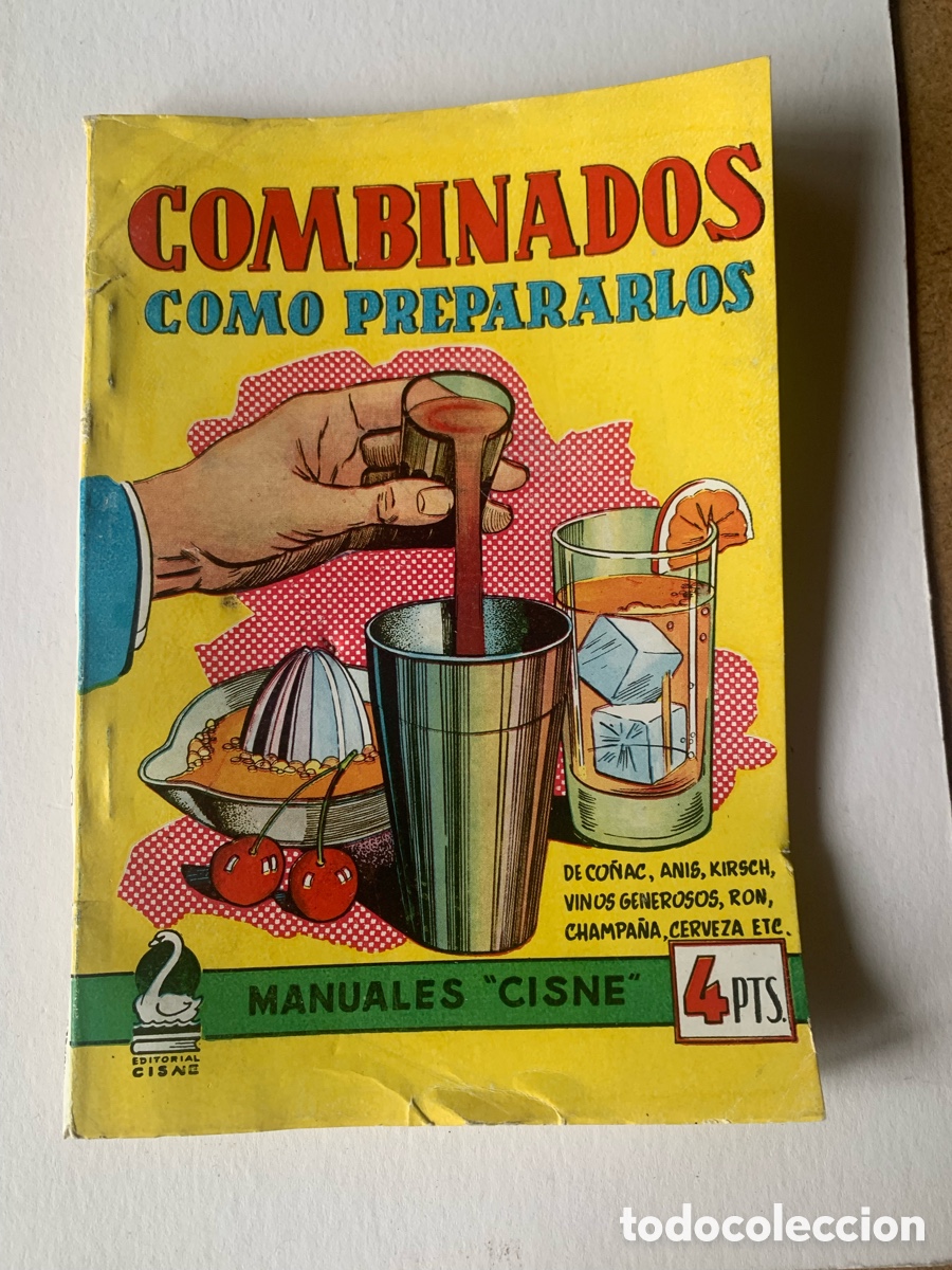 Libros: LIBRO COMBINADOS. C&Oacute;MO PREPARARLOS. GAMMA LAMBDA. EDITORIAL CISNE. A&Ntilde;OS 40/50. - Foto 1