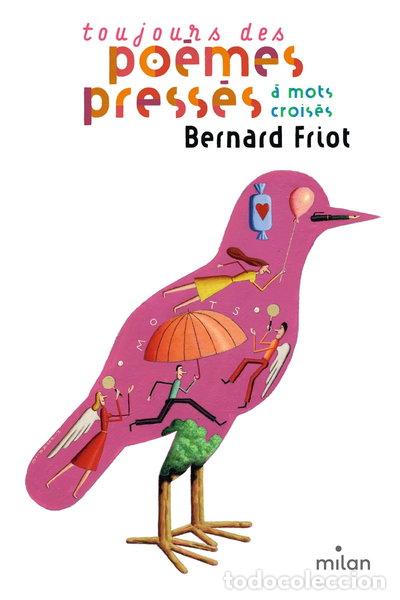 Libros: Toujours des po&egrave;mes press&eacute;s: &Agrave; mots crois&eacute;s- 9782408042745