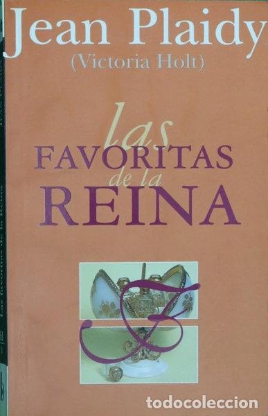 Libros: Las favoritas de la reina- 9788440684905