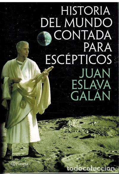 Livres: Historia del mundo contada para esc&eacute;pticos- 9788408013822