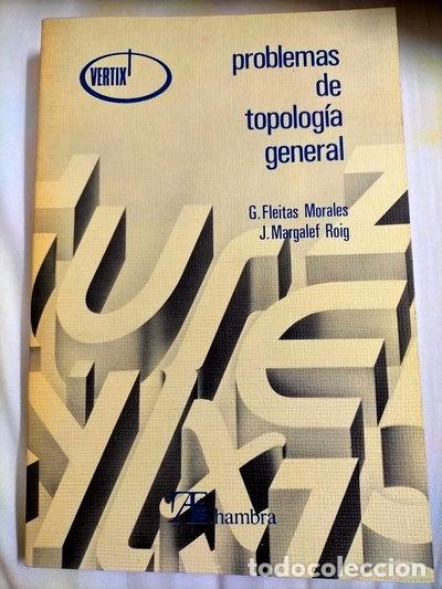 Libros: Problemas de topolog&iacute;a general- 9788420501925