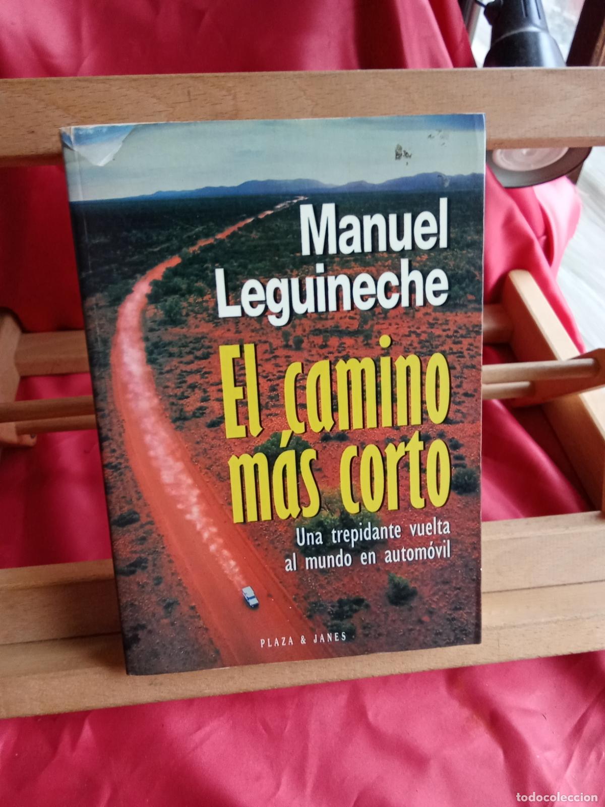 Libros: El camino m&aacute;s corto. Manuel Lenguineche L.8760-1644