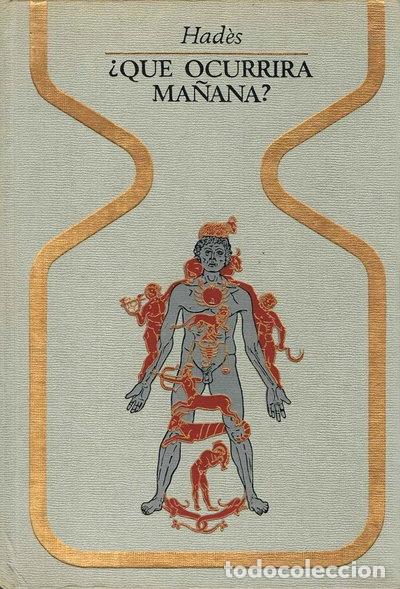 Libros: &iquest;Qu&eacute; ocurrir&aacute; ma&ntilde;ana?- 9788401310225