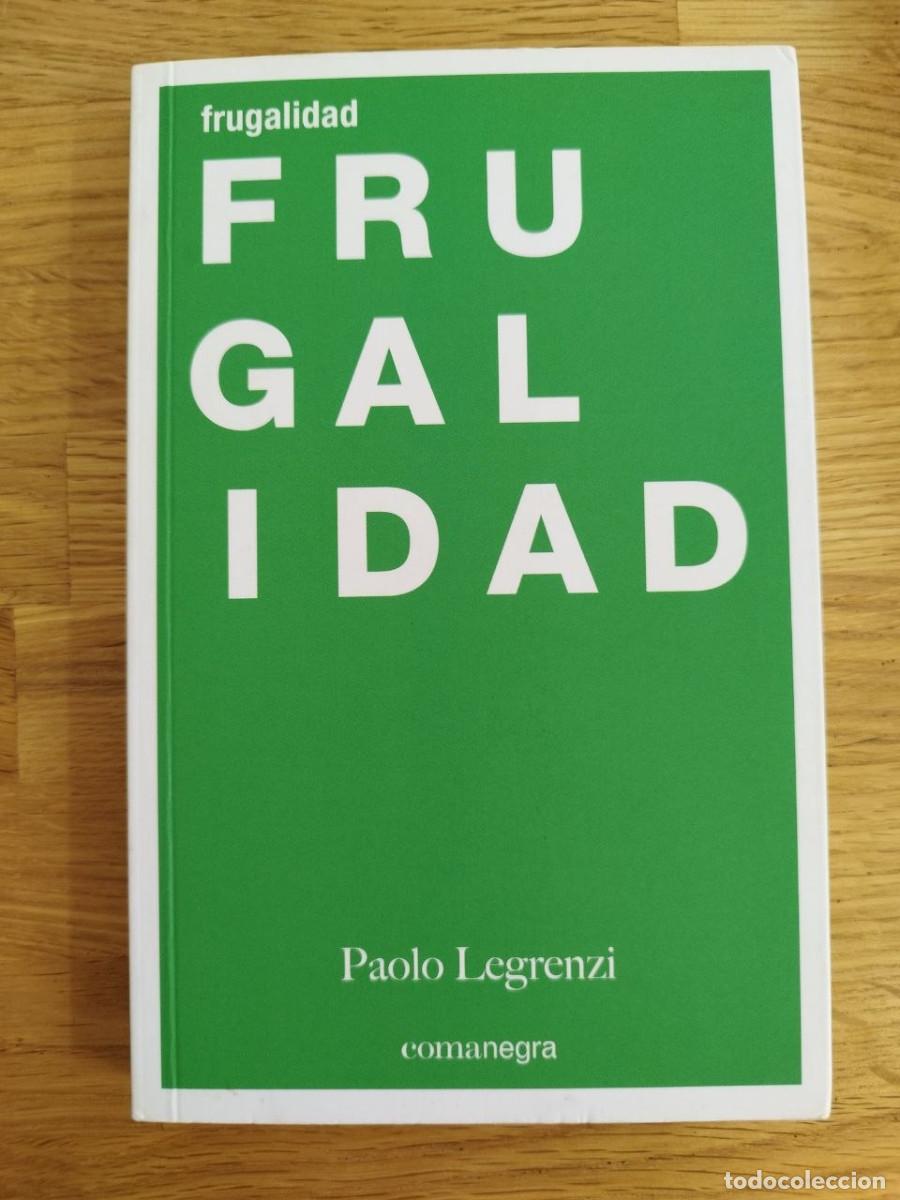 Libros: Frugalidad, Paolo Legrenzi (PREGUNTAR DISPONIBILIDAD)