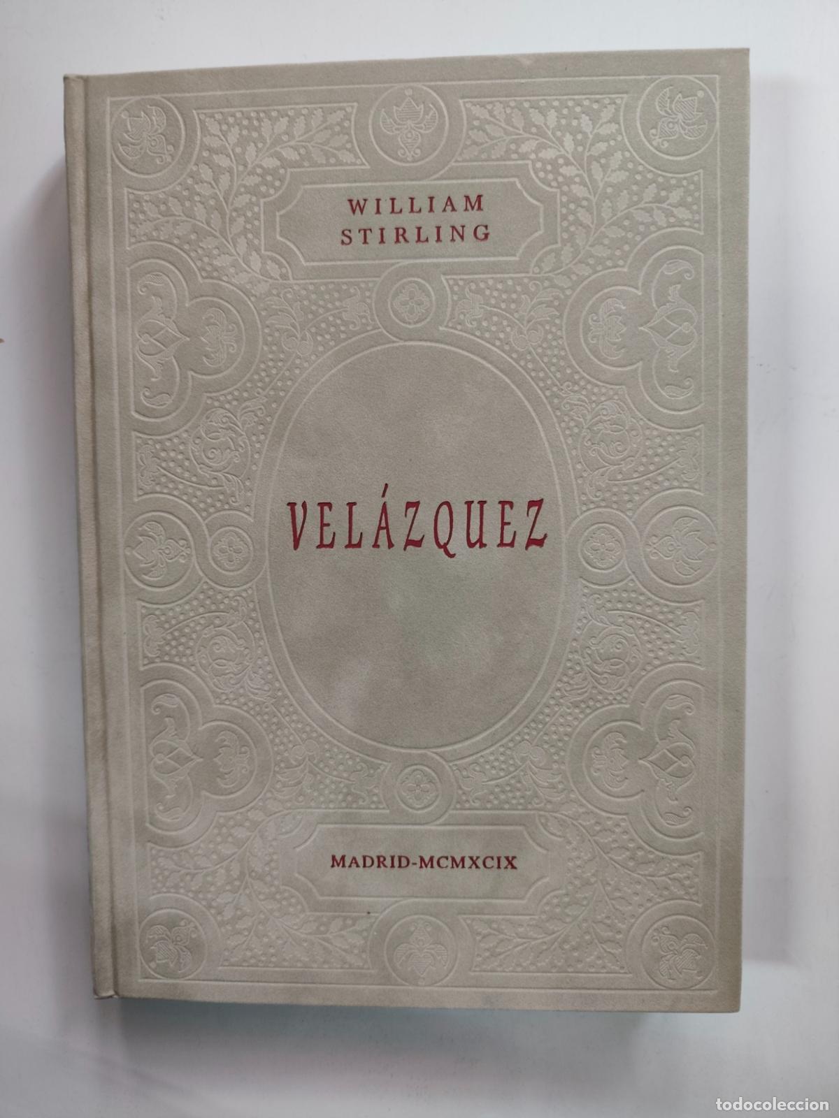 Libros: William Stirling - Vel&aacute;zquez - Foto 1