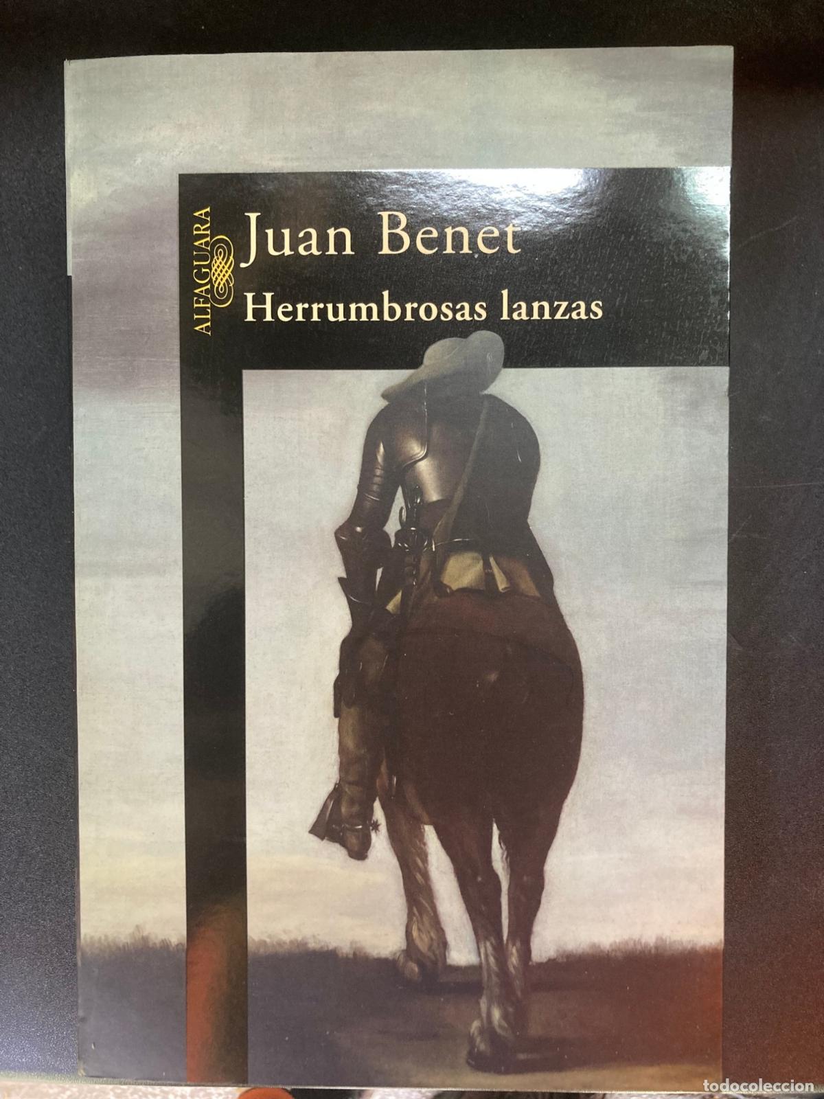 Libros: Juan Benet - Herrumbrosas lanzas