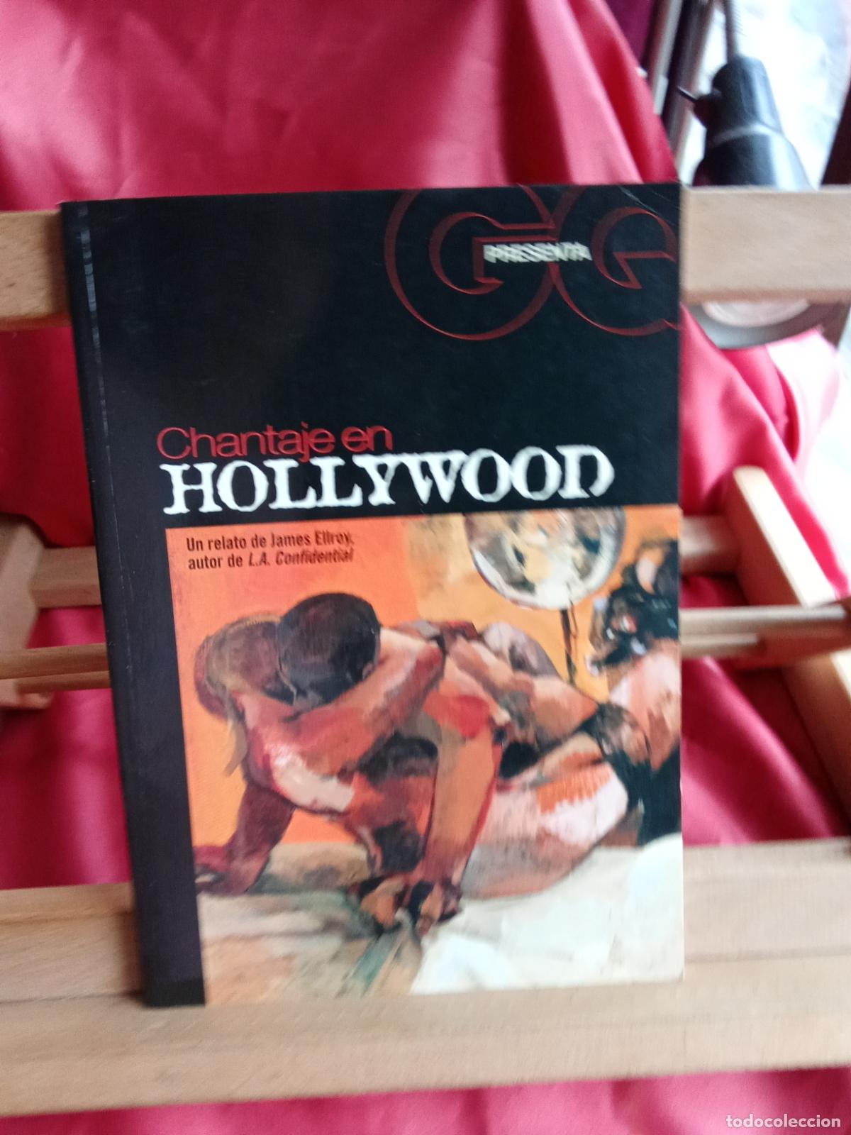 Libri di seconda mano: Chantaje en Hollywood. James Ellroy L.13773-1788