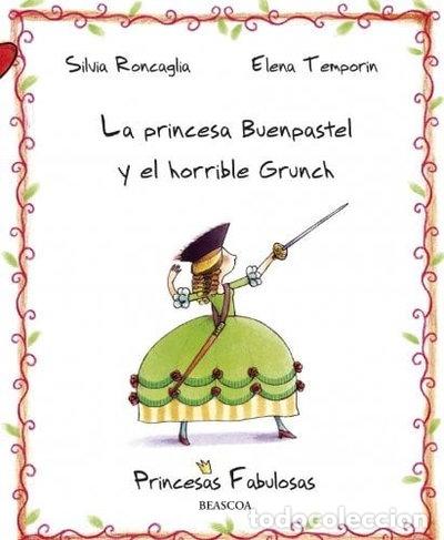 Livros em segunda m&atilde;o: La princesa Buenpastel y el horrible Grunch- 9788448829179