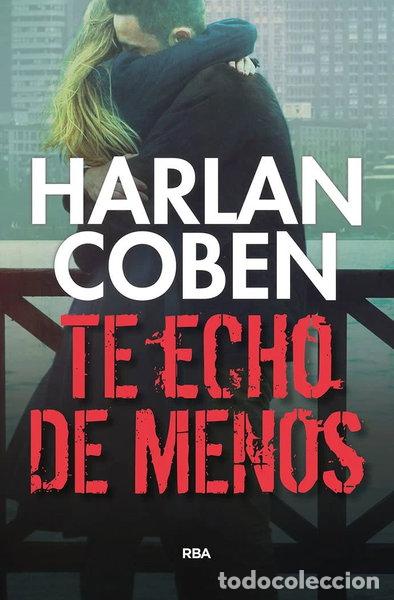 books: Te echo de menos- 9788490565933