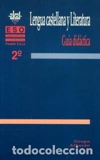 books: Lengua Castellana y Literatura 2&ordm; ESO. Libro gu&iacute;a del profesorado- 9788446006596