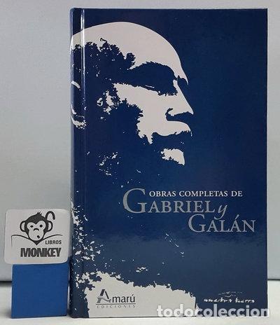 Libros: Obras completas de Gabriel y Gal&aacute;n- 9788481961997
