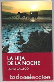 Livres: La Hija De La Noche - Laura Gallego Garcia.