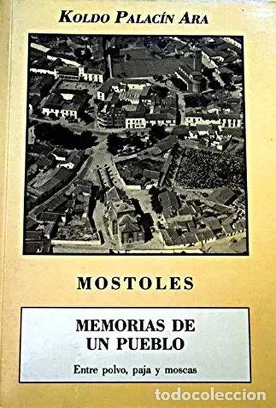 Libros: M&oacute;stoles, memorias de un pueblo- 9788440492357