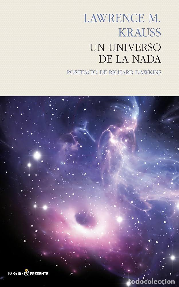 Libros: UN UNIVERSO DE LA NADA - Krauss Lawrence M