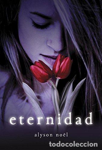 Libri di seconda mano: Eternidad - Alyson Noel