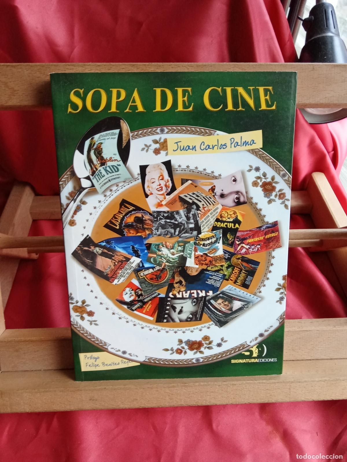 B&uuml;cher: Sopa de cine. Juan Carlos Palmo L.13773-1789