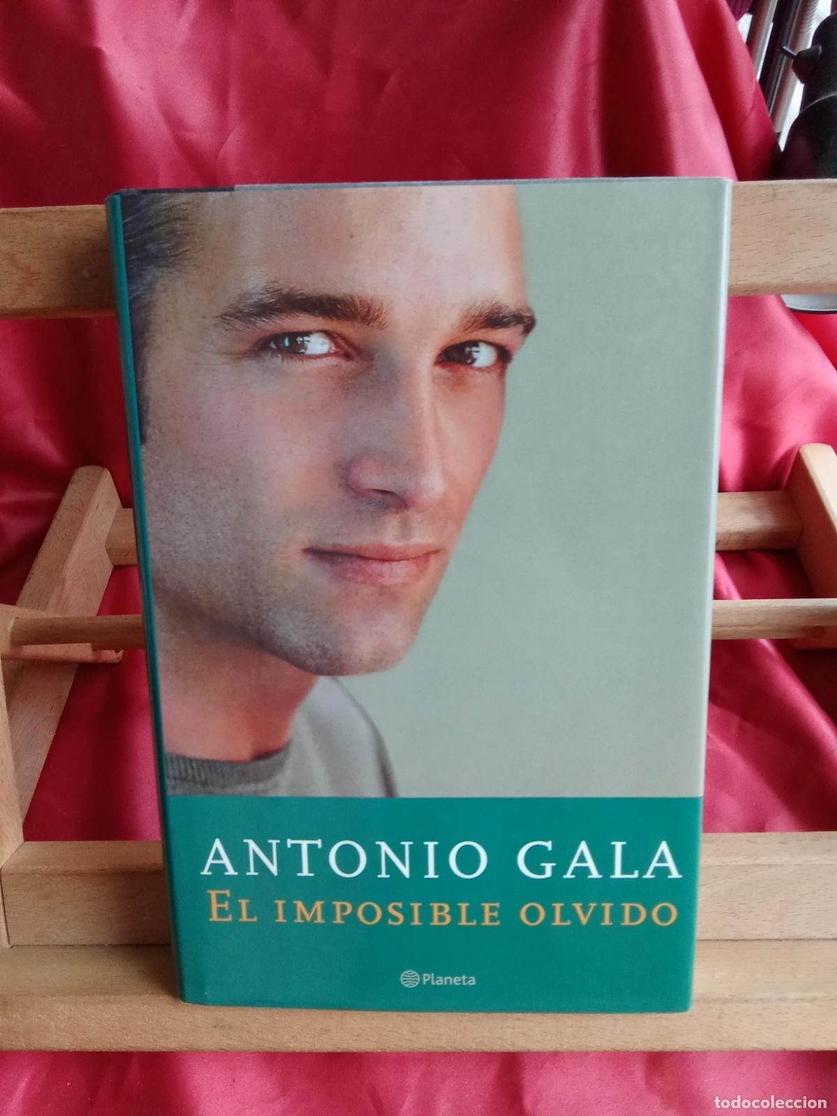 Libros: El imposible olvido. Antonio Gala L.13773-1798