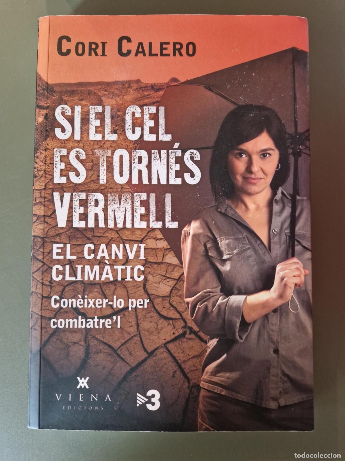 Libros: Si el cel es torn&eacute;s vermell - Cori Calero L&oacute;pez - Foto 2