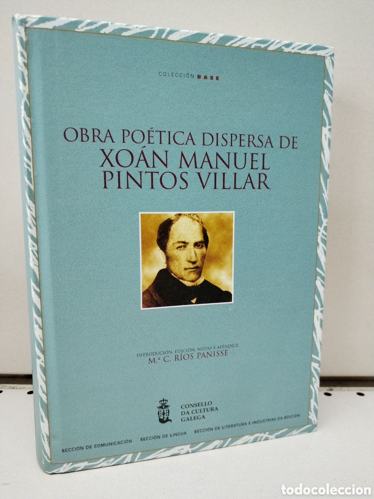 Libros: Obra po&eacute;tica dispersa de Xo&aacute;n Manuel Pintos Villar - Pintos Villar, Xo&aacute;n Manuel