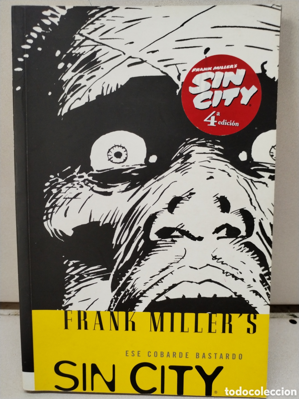 Libros: Sin City 4: Ese cobarde bastardo - Miller, Frank - Foto 1