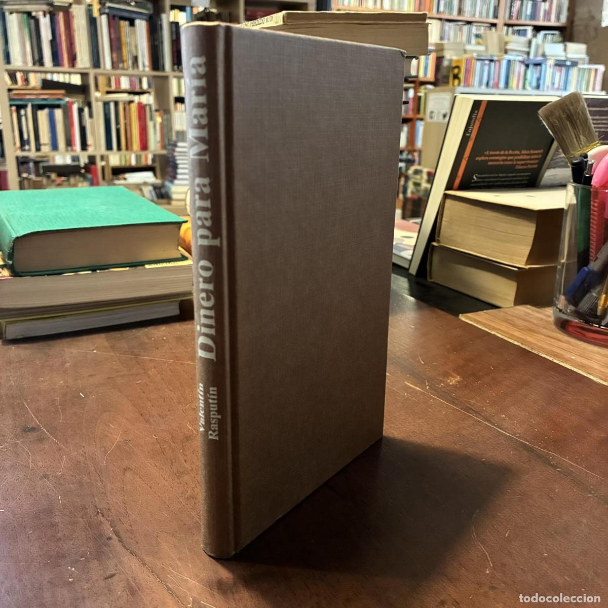 Libros: Dinero para Mar&iacute;a - Valent&iacute;n Rasput&iacute;n - Foto 1