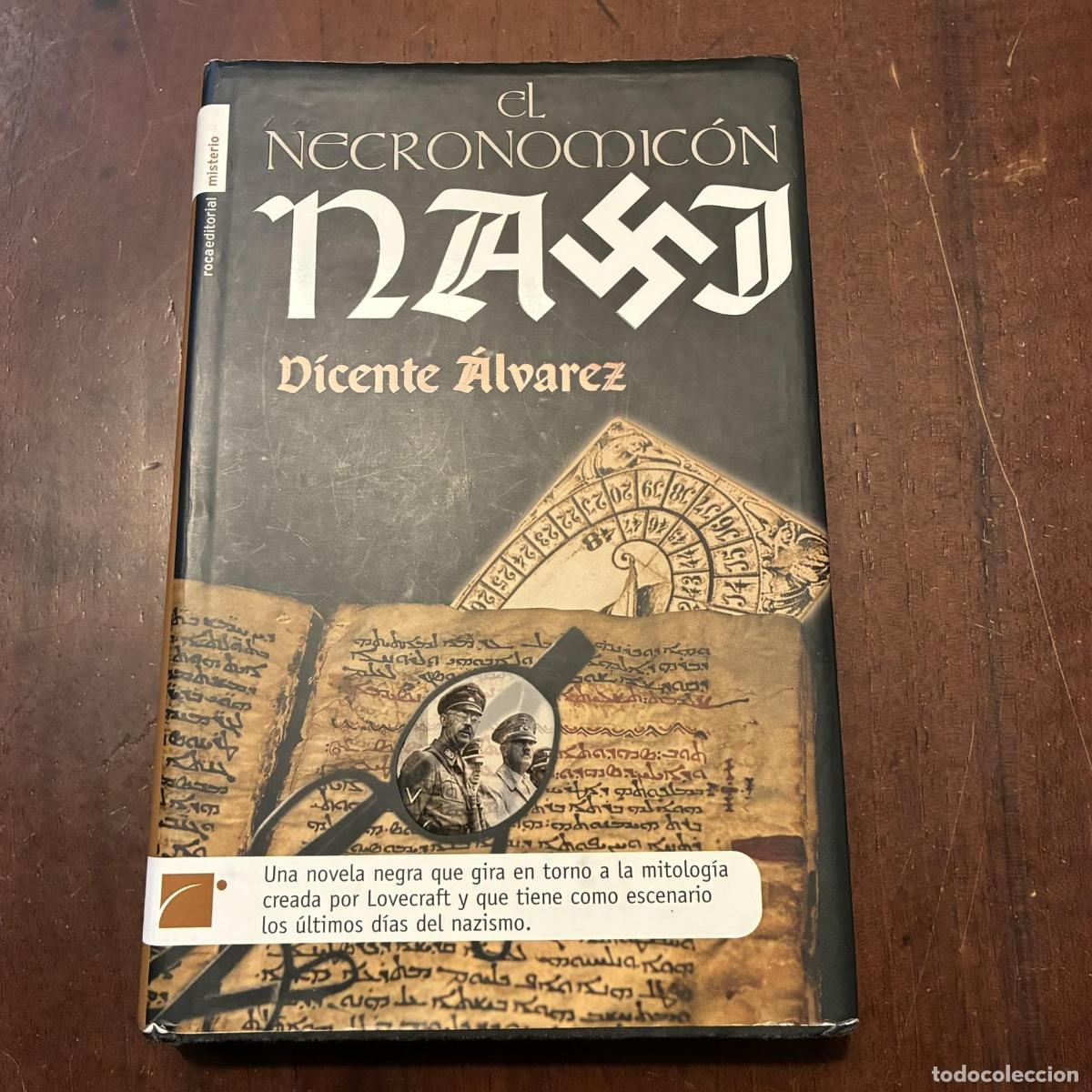 Libri di seconda mano: El necronomic&oacute;n nazi - Vicente &Aacute;lvarez