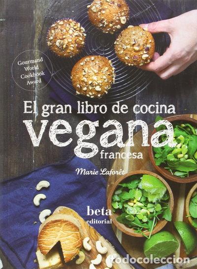 Libros: El gran libro de cocina vegana francesa- 9788470914317