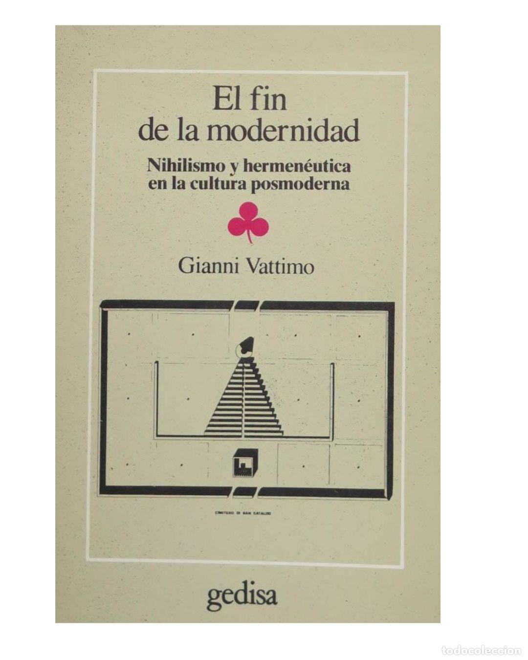Libros: El Fin de la Modernidad - Gianni Vattimo
