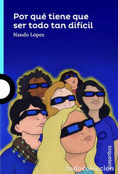 books: Por qu&eacute; tiene que ser todo tan dif&iacute;cil- 9788491223870
