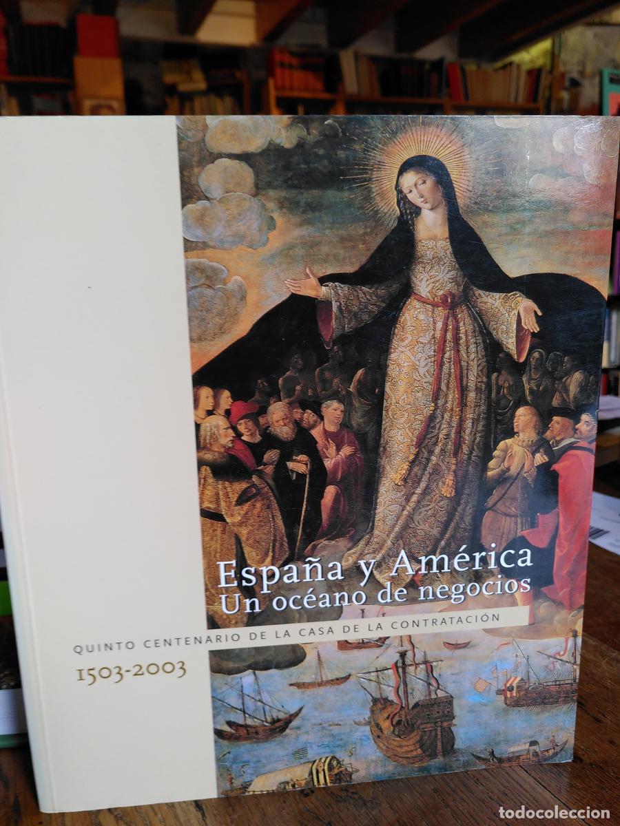 Libros: Espa&ntilde;a y Am&eacute;rica: Un oc&eacute;ano de negocios -