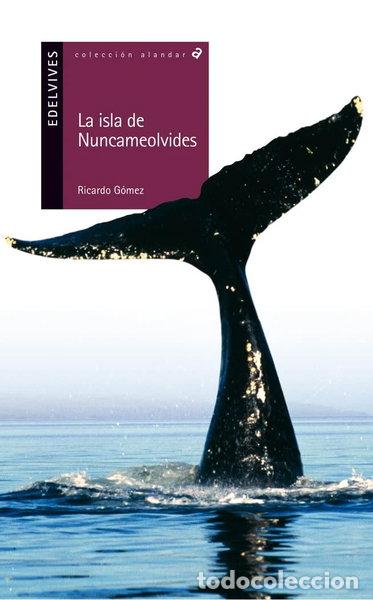 books: La isla de Nuncameolvides- 9788426352156