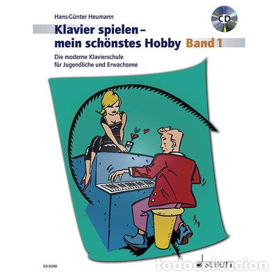 Livres: Klavierspielen, mein sch&ouml;nstes Hobby. Bd. 1- 9783795750824