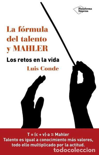 B&uuml;cher: La f&oacute;rmula del talento y Mahler- 9788416429899