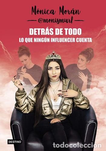 B&uuml;cher: Detr&aacute;s de todo: lo que ning&uacute;n influencer cuenta