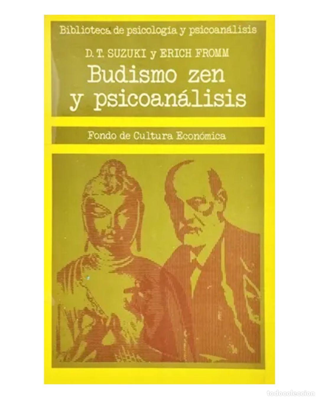 Libros: Budismo zen y psicoan&aacute;lisis - Erich Fromm Daisetz Teitaro Suzuki