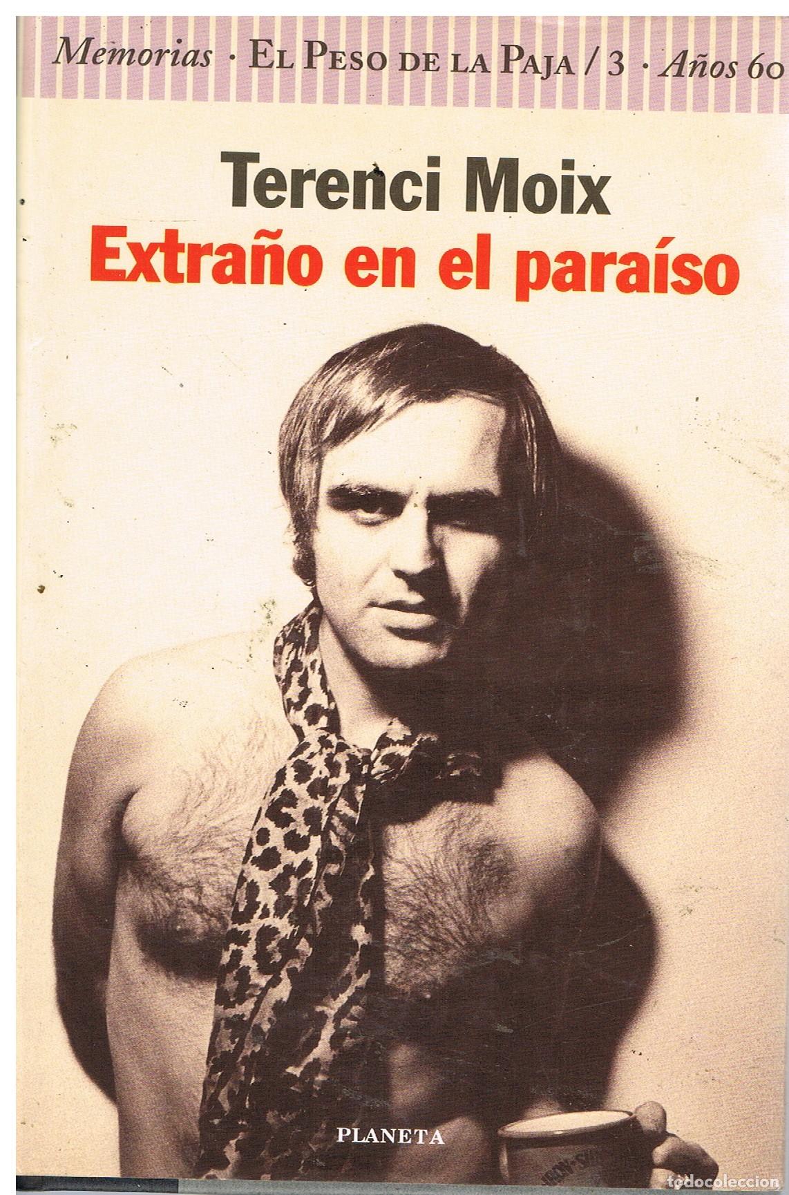 Libros: Extra&ntilde;o en el Para&iacute;so - Moix, Terenci