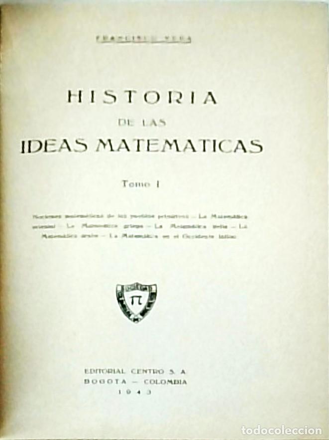 books: Historia de las matem&aacute;ticas. Tomo I: Nociones matem&aacute;ticas de los pueblos primitivos. La matem&aacute;tica o