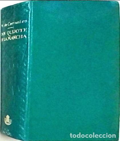 books: El Ingenioso Hidalgo Don Quijote de la Mancha. Edici&oacute;n IV Centenario. Adornado con 356 grabados de G